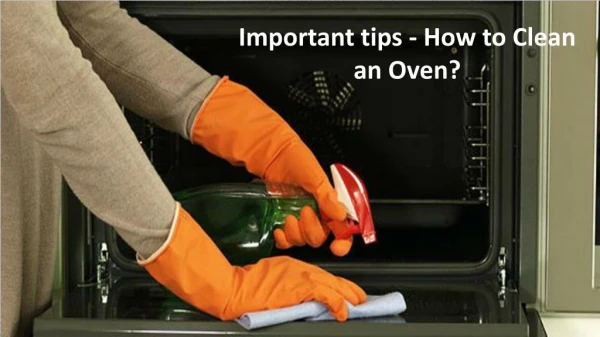 Tips to clean a commercial oven