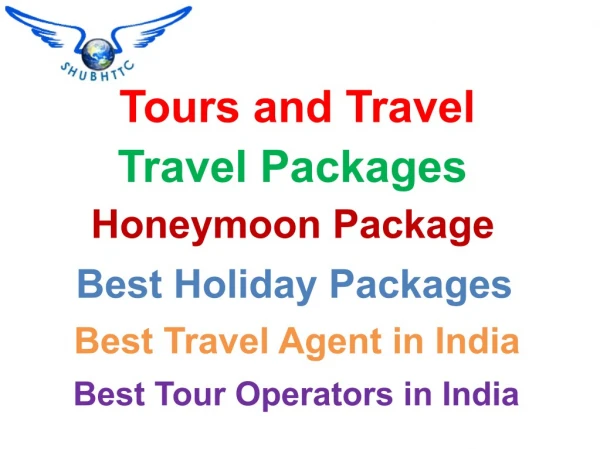 Tours and Travel Bangalore, Best Offers for Holiday Packages - ShubhTTC