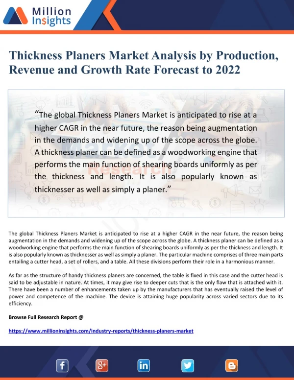 Thickness Planers Market Analysis By Production, Revenue and Growth Rate Forecast to 2022