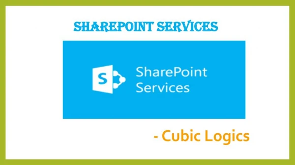 SharePoint Services - Cubiclogics