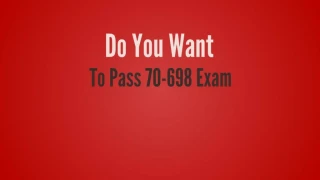 70-698 Questions | MCSA 70-698 Exam 2018 - slide 1