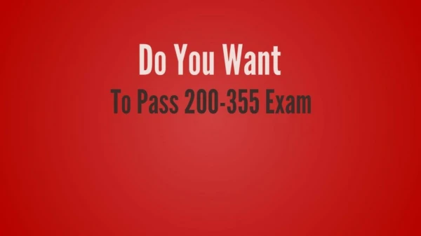 200-355 Questions - Reduce Your Chances Of Failure In 200-355 Exam