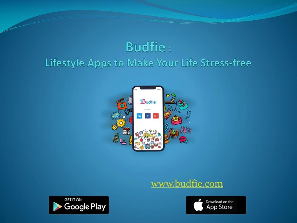 budfie lifestyle apps to make your life stress free