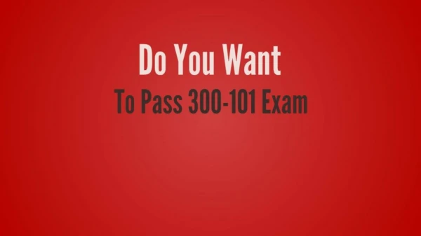 300-101 Questions | CCNP Routing and Switching 300-101 Exam 2018