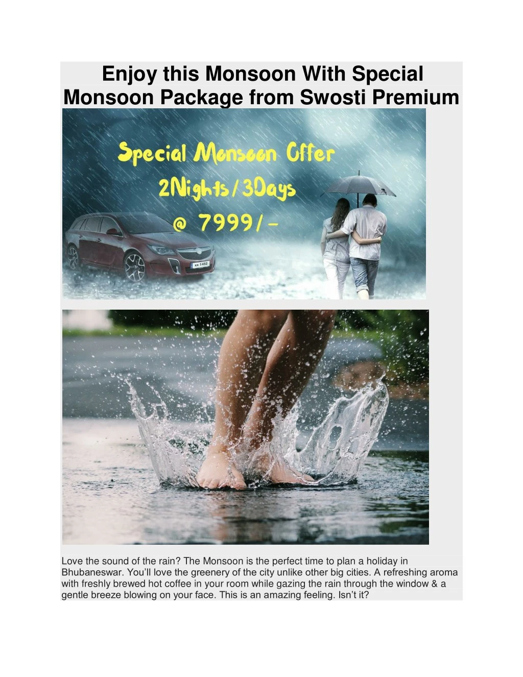 enjoy this monsoon with special monsoon package
