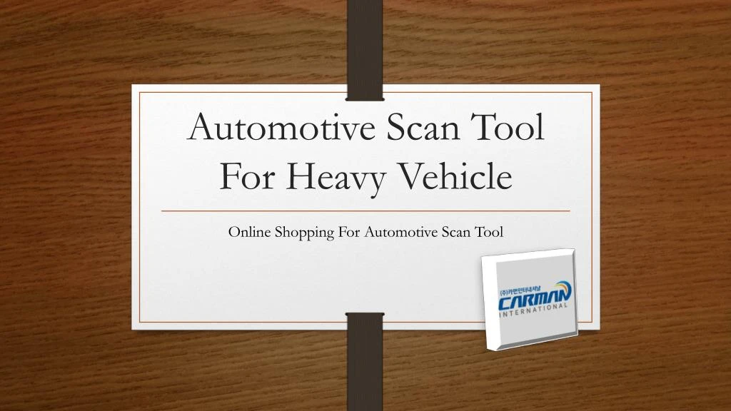 automotive scan tool for heavy vehicle