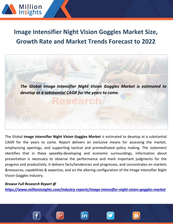 Image Intensifier Night Vision Goggles Market Size, Growth Rate and Market Trends Forecast to 2022