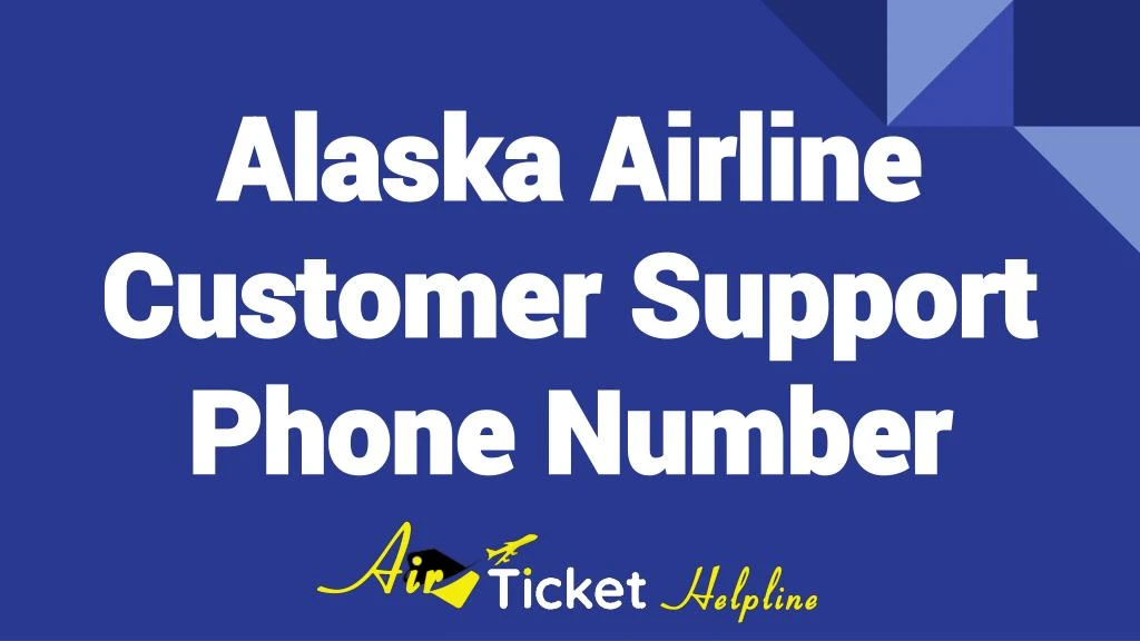 alaska airline customer support phone number