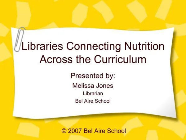 Libraries Connecting Nutrition Across the Curriculum
