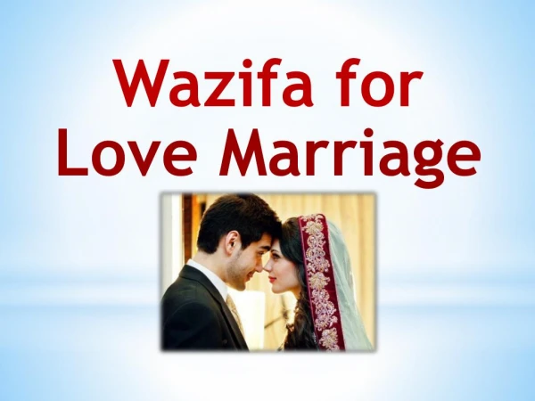 Wazifa for love marriage