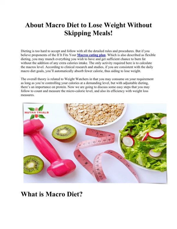 About Macro Diet to Lose Weight Without Skipping Meals!