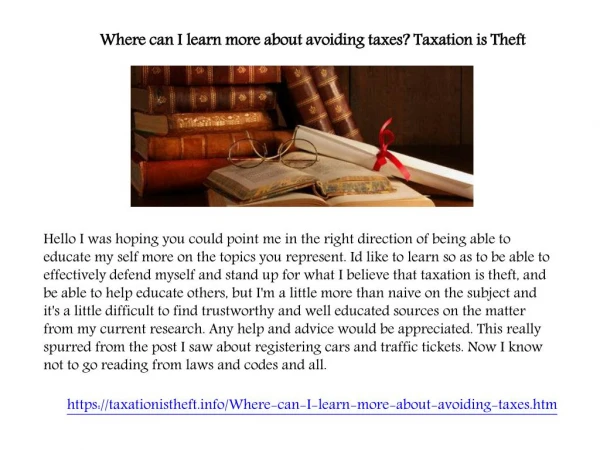 Where can I learn more about avoiding taxes? | Taxation is Theft