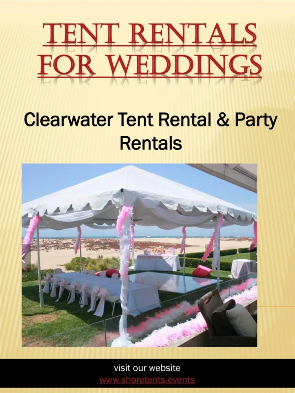 Tent Rentals For Weddings|https://shoretents.events/