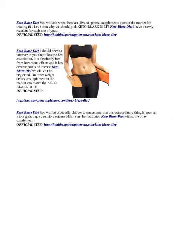 OFFICIAL SITE:-http://healthexpertsupplement.com/keto-blaze-diet/