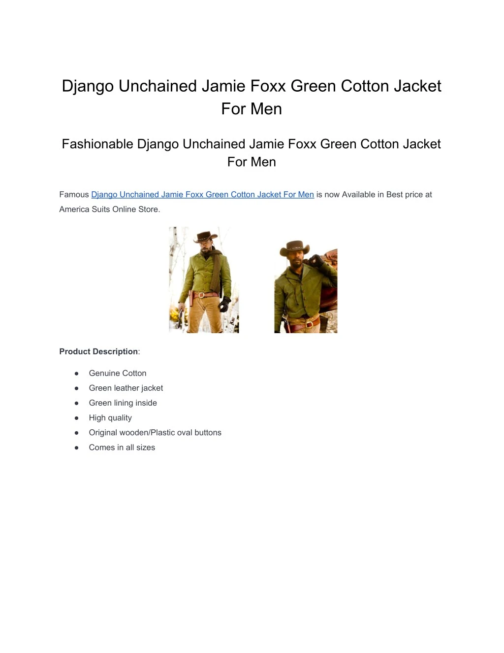 django unchained jamie foxx green cotton jacket