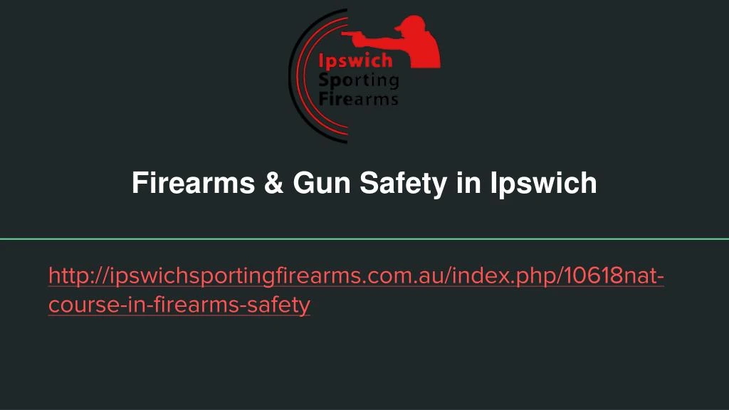 firearms gun safety in ipswich