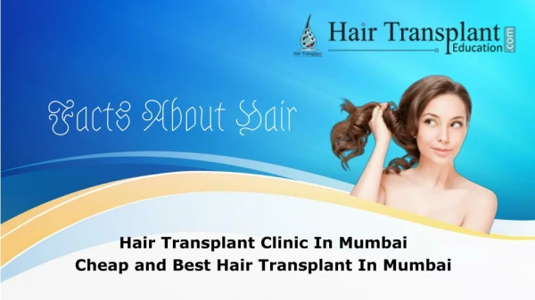 Hair Transplant Clinic in Mumbai | Hair Transplant Education