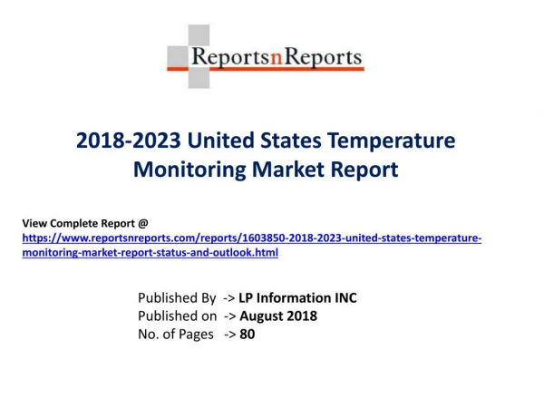 United States Temperature Monitoring Industry Size, Demand Analysis, Growth Rate and 2023 Forecast