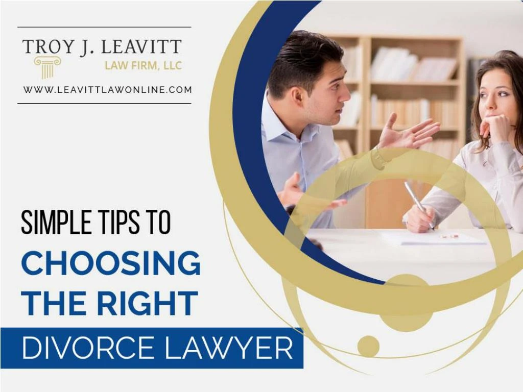 simple tips to choosing the right divorce lawyer