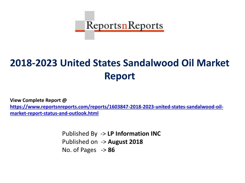 2018 2023 united states sandalwood oil market