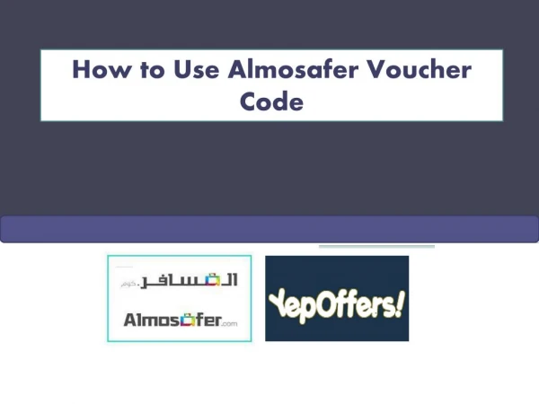 How To Use Almosafer Voucher Codes