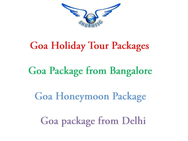 Goa Tour Packages, Amazing Beaches to see in Goa with ShubhTTC