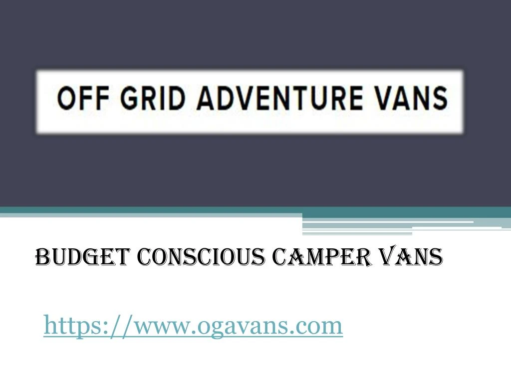 budget conscious camper vans