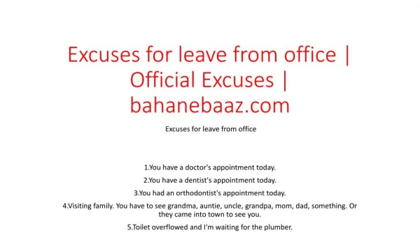 Excuses for leave from office | Official Excuses | bahanebaaz.com