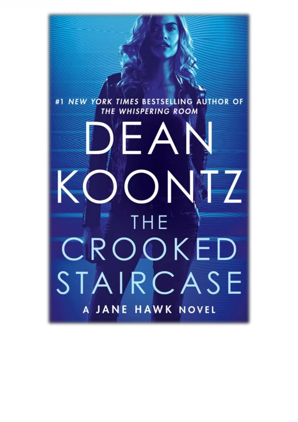 [PDF] Free Download The Crooked Staircase By Dean Koontz