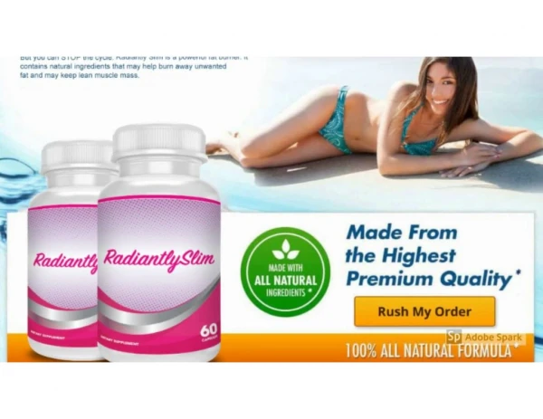 Today Offer:-http://supplement4fitness.com/radiantly-slim-ireland-ie/