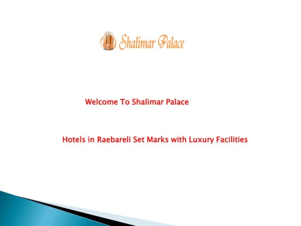 Shalimar Palace Raebareli