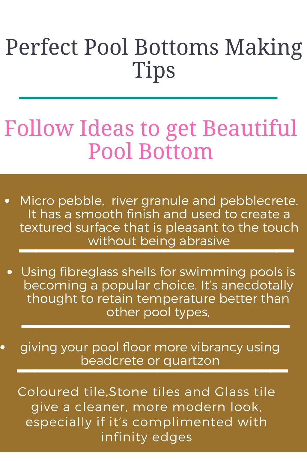 perfect pool bottoms making tips