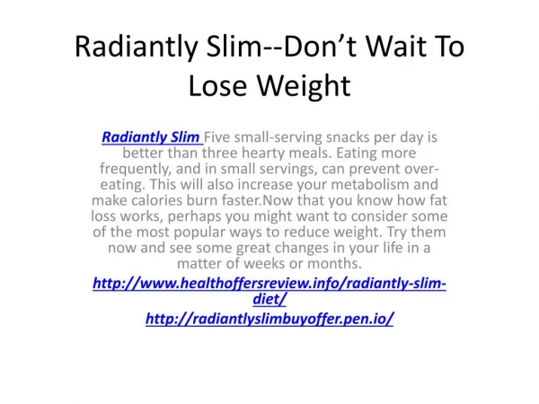 Radiantly Slim--Lose Weight Faster & Easier