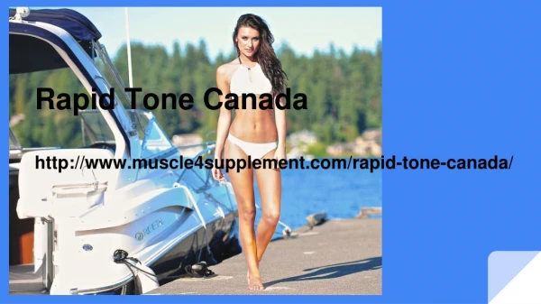 http://www.muscle4supplement.com/rapid-tone-canada/