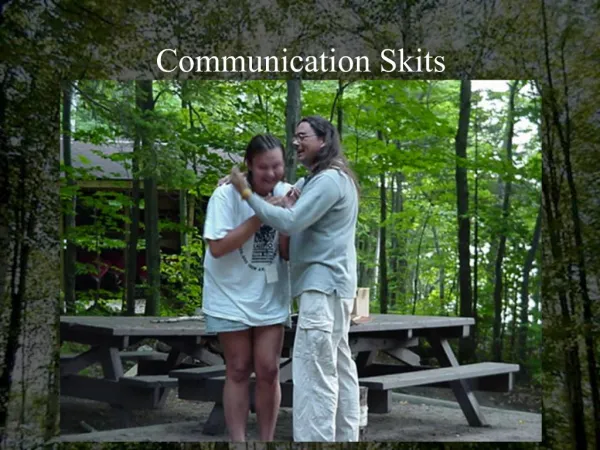 Communication Skits