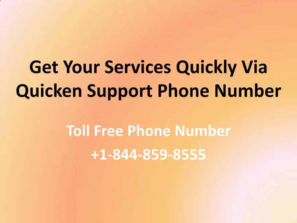 get your services quickly via quicken support