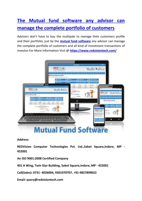 The Mutual fund software any advisor can manage the complete portfolio of customers