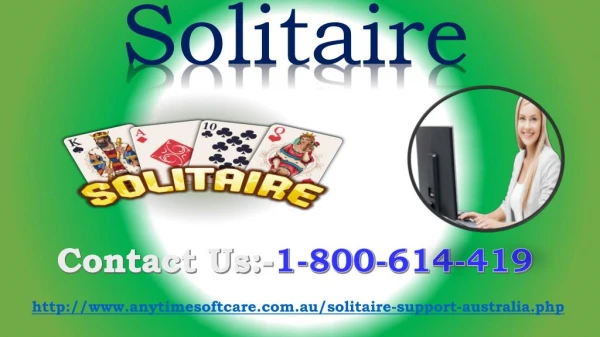 Solitaire 24*7 Games | Connect with Game Specialist | 1-800-614-419