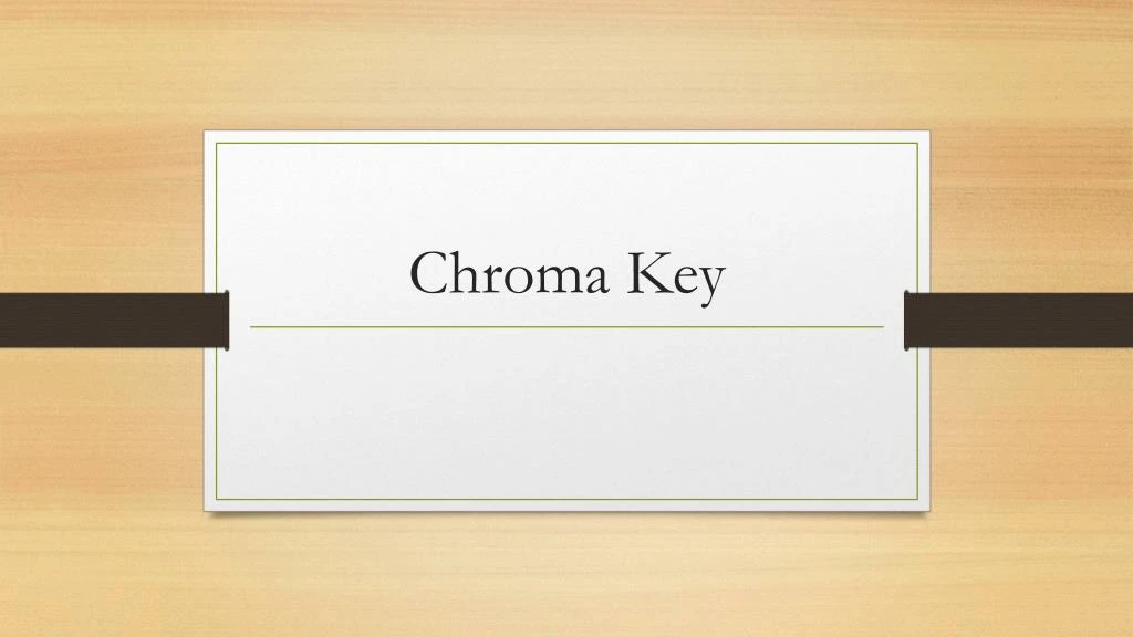 chroma key