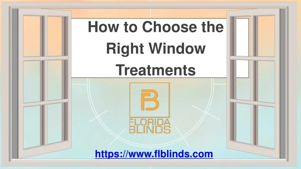 how to choose the right window treatments