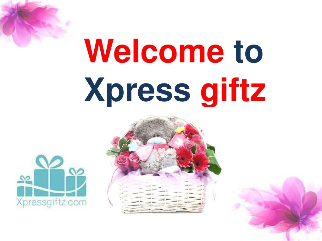 welcome to xpress giftz