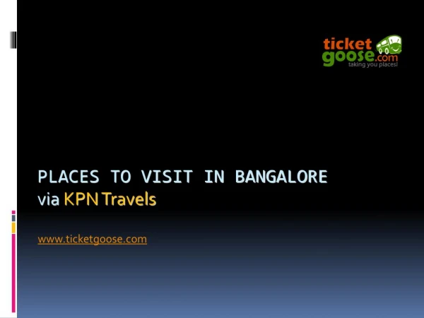 Places to visit in Bangalore!!