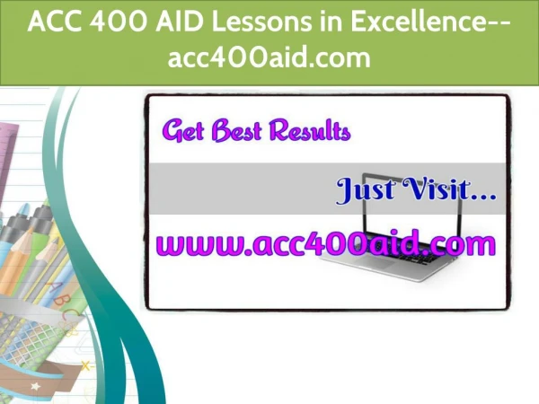 ACC 400 AID Lessons in Excellence--acc400aid.com