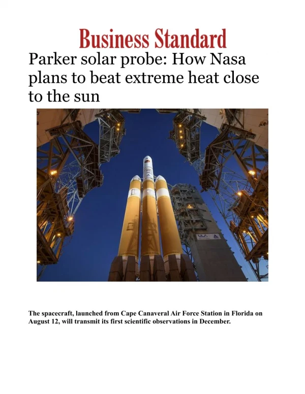 Parker solar probe: How Nasa plans to beat extreme heat close to the sun