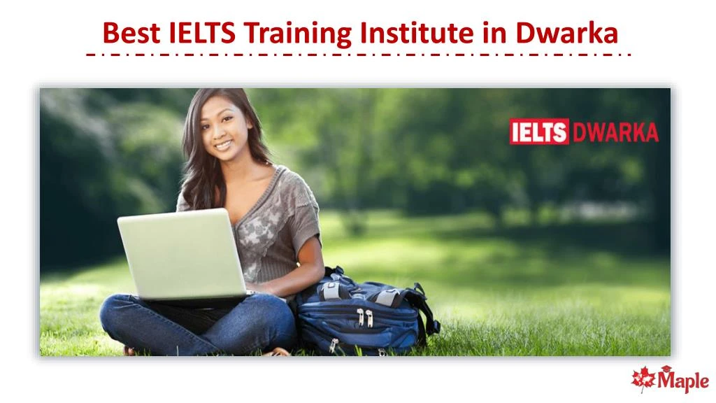 best ielts training institute in dwarka