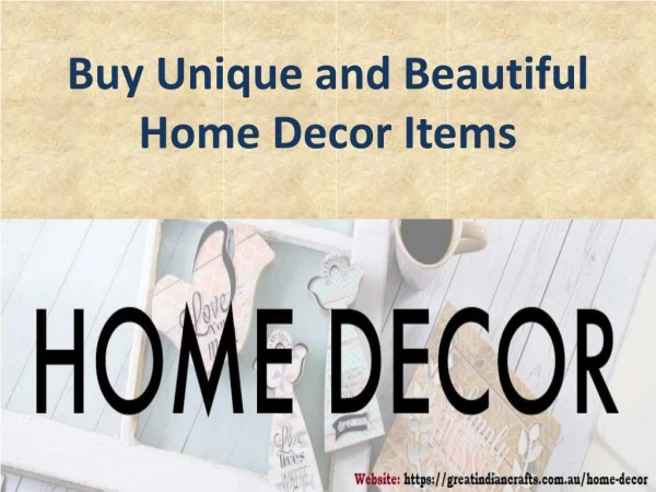 Buy Unique and Beautiful Home Decor Items