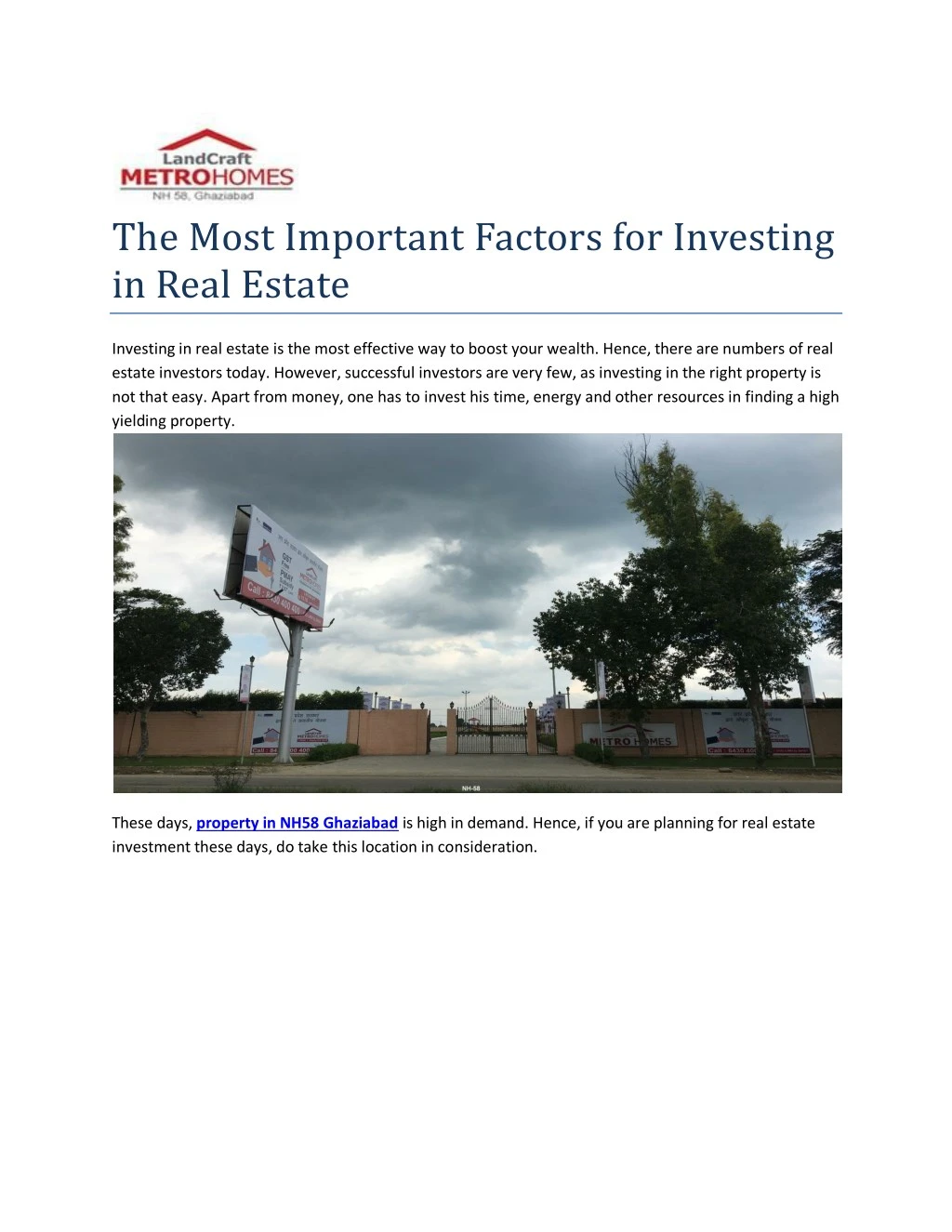 the most important factors for investing in real