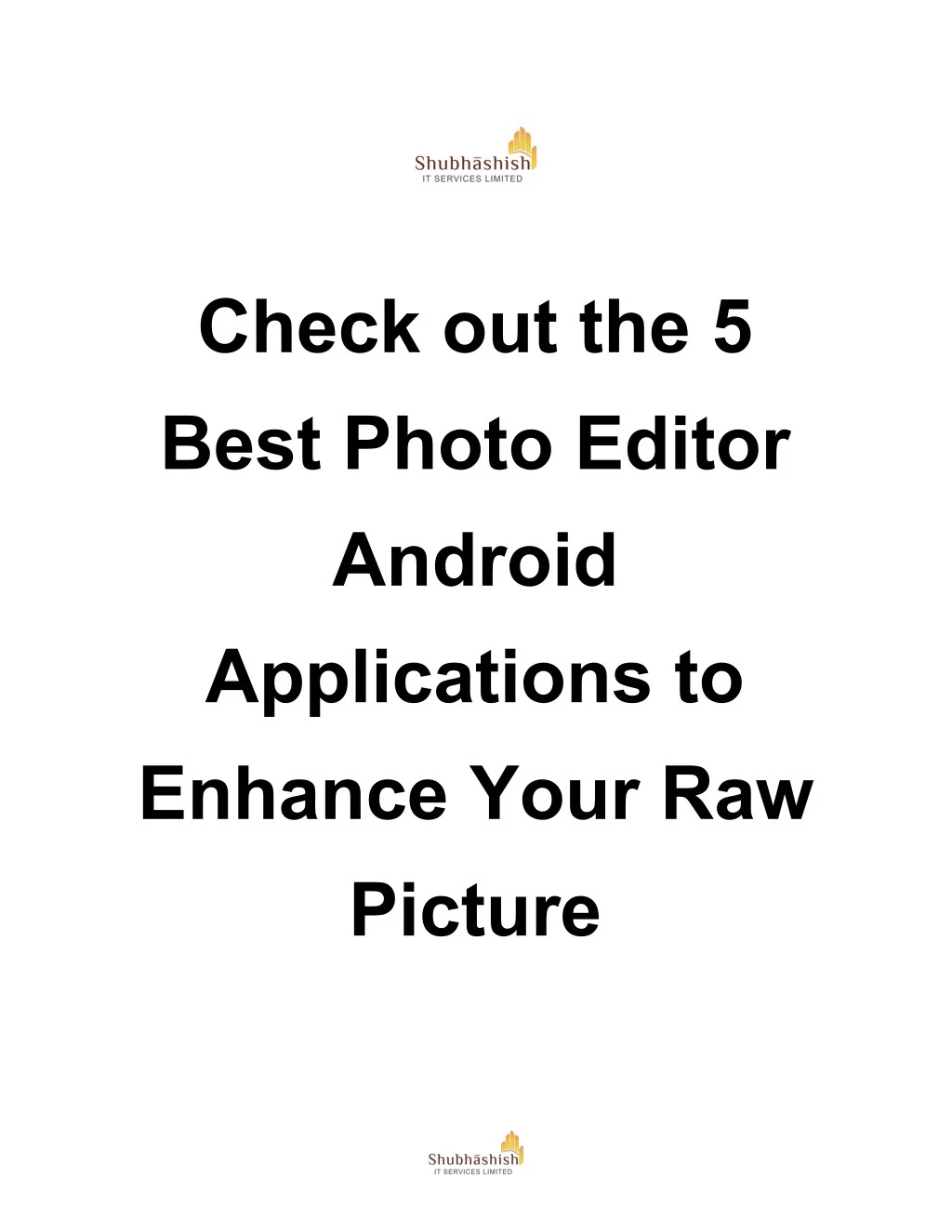 check out the 5 best photo editor android