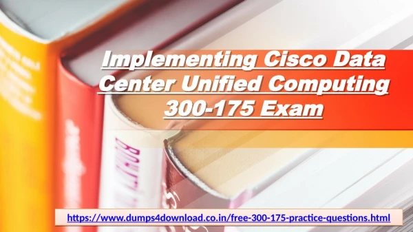 Free Cisco 300-175 Exam Study Material - Cisco 300-175 Exam Dumps Dumps4Download
