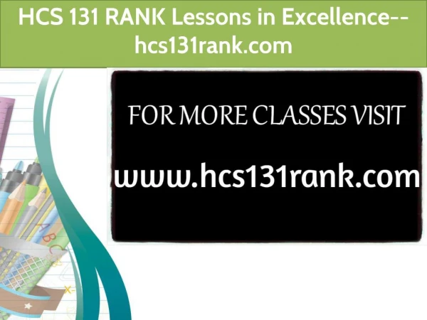 HCS 131 RANK Lessons in Excellence-- hcs131rank.com